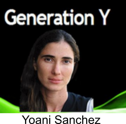 <b>...</b> ausgezeichneten Bloggerin <b>Yoani Sanchez</b>, dass er sich auf den Tag freue, <b>...</b> - yoanisanchez